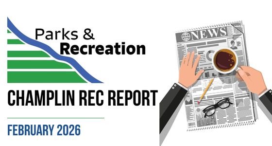 Champlin Rec Report Header with February 2026 stated
