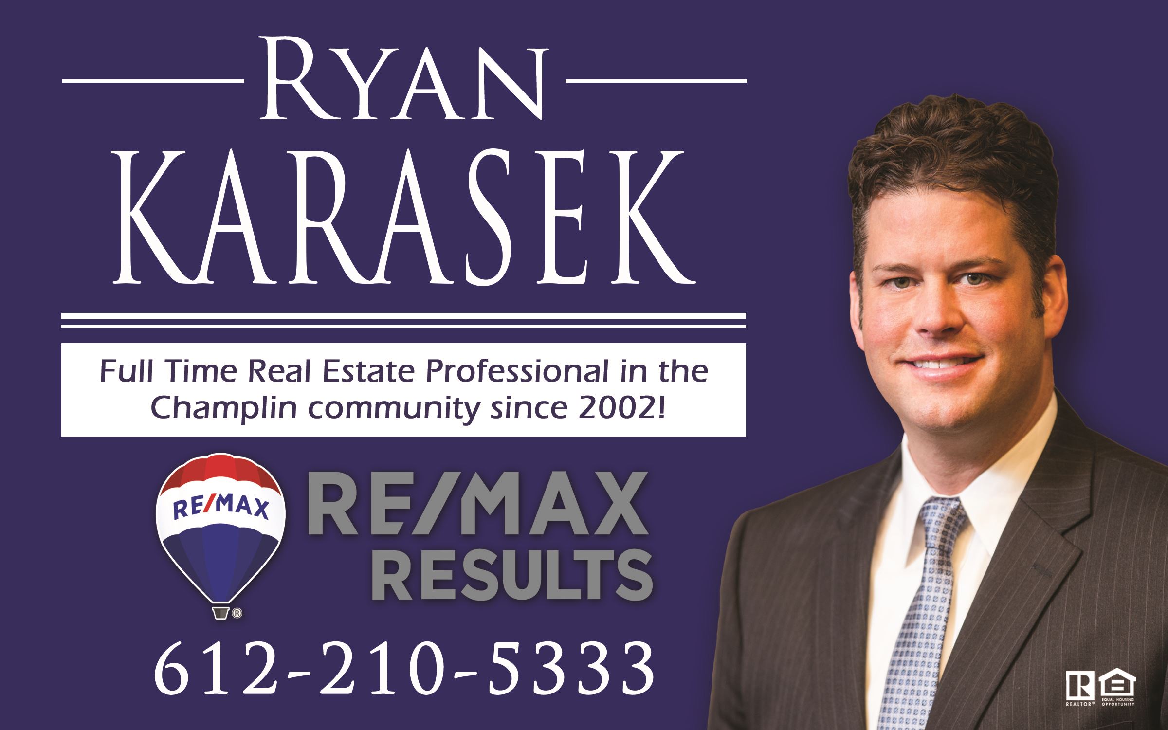 Champlin Ad Ryan Karasek Real Estate REMAX Opens in new window